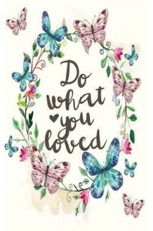 Cover of Do what you loved