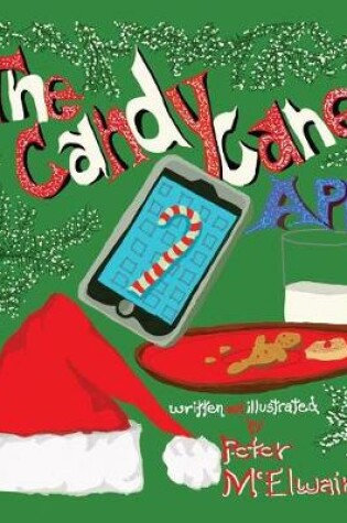 Cover of The Candy Cane App