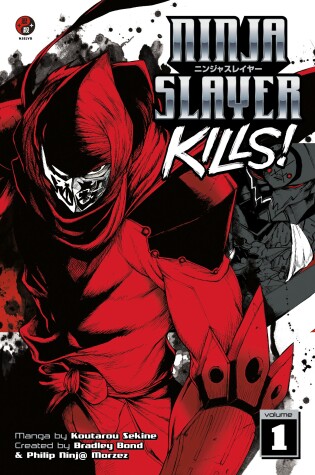 Cover of Ninja Slayer Kills! Vol. 1