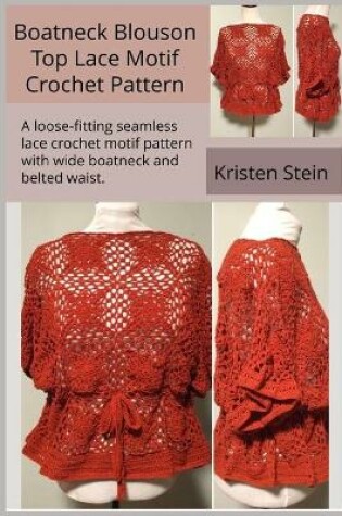 Cover of Boatneck Blouson Top Lace Motif Crochet Pattern