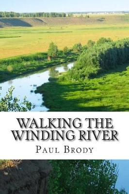 Book cover for Walking the Winding River