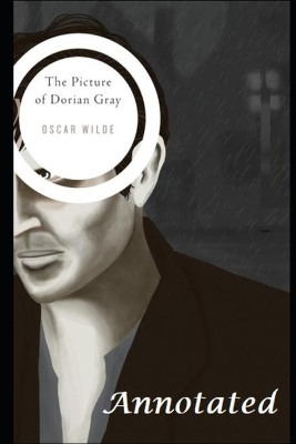 Book cover for The Picture of Dorian Gray "Annotated Classic"
