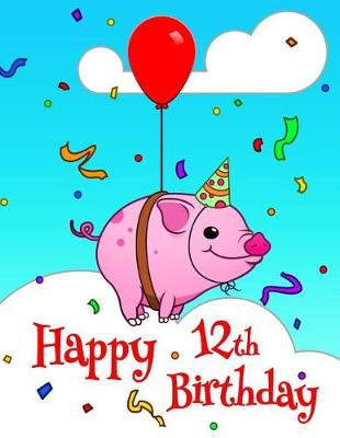 Book cover for Happy 12th Birthday