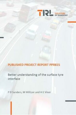 Cover of Better understanding of the surface tyre interface