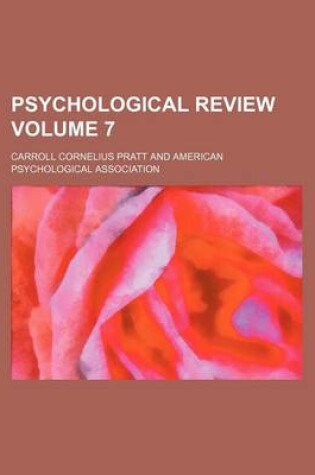 Cover of Psychological Review Volume 7
