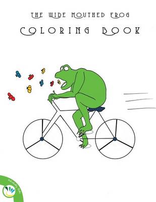 Book cover for The Wide Mouthed Frog Coloring Book