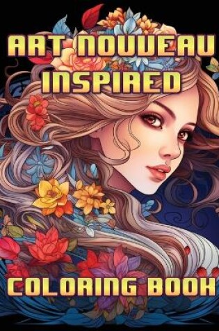 Cover of Art Nouveau Inspired Coloring Book