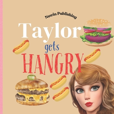 Cover of Taylor Gets Hangry