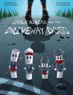 Book cover for Chalk Ninjas and the Driveway Dojo