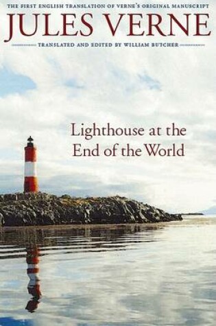 Cover of Lighthouse at the End of the World/ Le Phare Du Bout Du Monde