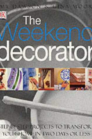 Cover of Weekend Decorator (Trade Edition)