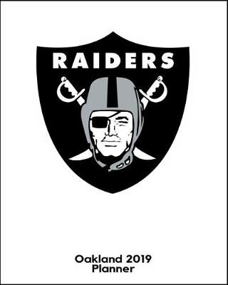 Book cover for Oakland Raiders 2019 Planner
