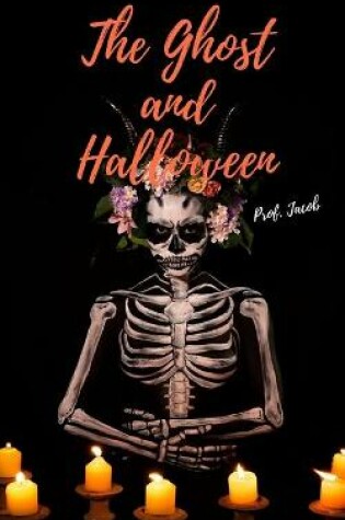 Cover of The Ghost and Halloween