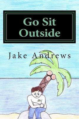 Book cover for Go Sit Outside