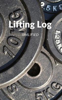 Book cover for Lifting Log