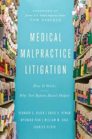 Cover of Medical Malpractice Litigation