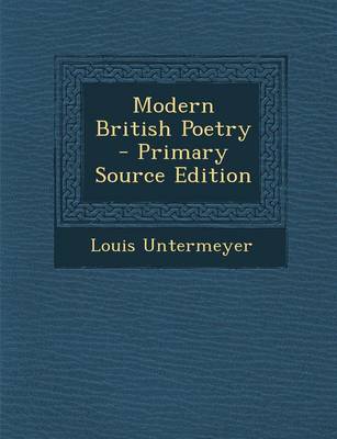 Book cover for Modern British Poetry - Primary Source Edition