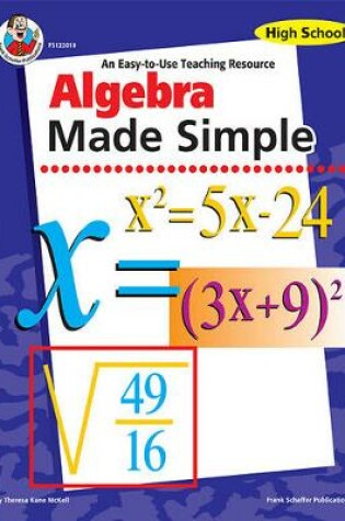 Cover of Algebra Made Simple, Grades 9 - 12