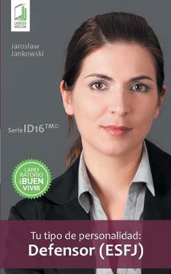 Cover of Tu tipo de personalidad - Defensor (ESFJ)