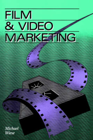 Cover of Film and Video Marketing