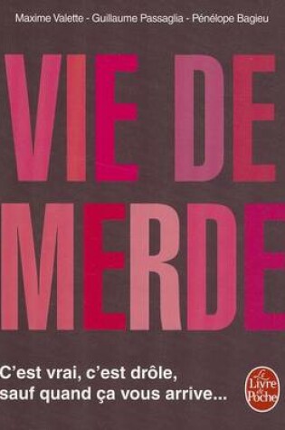 Cover of Vie De Merde