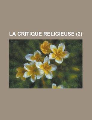 Book cover for La Critique Religieuse (2)