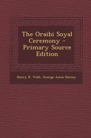 Cover of The Oraibi Soyal Ceremony