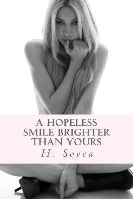 Book cover for A hopeless smile brighter than yours
