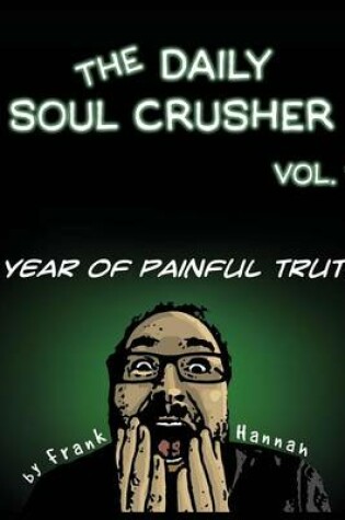 Cover of The Daily Soul Crusher Vol. 1