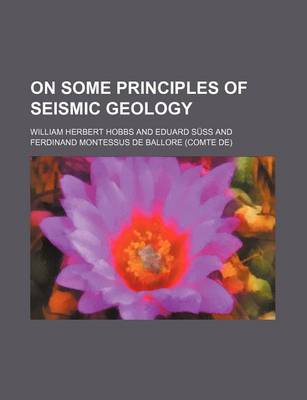 Book cover for On Some Principles of Seismic Geology