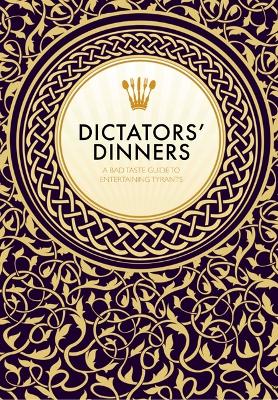 Book cover for Dictators' Dinners