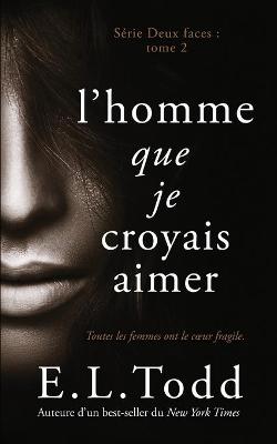 Book cover for L'homme que je croyais aimer