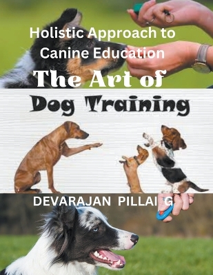 Cover of The Art of Dog Training