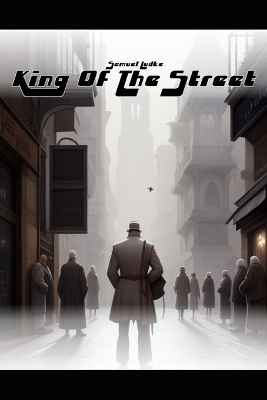 Book cover for King Of The Street