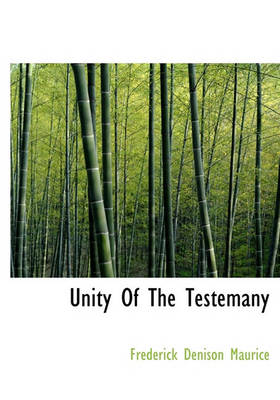 Book cover for Unity of the Testemany