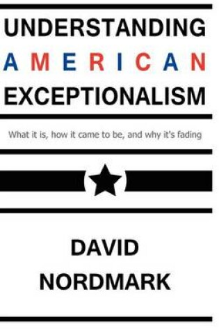 Cover of Understanding American Exceptionalism