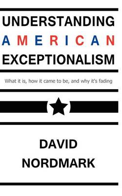 Book cover for Understanding American Exceptionalism