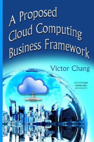 Cover of Proposed Cloud Computing Business Framework