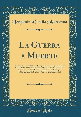 Book cover for La Guerra a Muerte