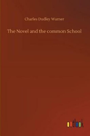Cover of The Novel and the common School