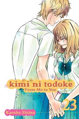 Cover of Kimi ni Todoke: From Me to You, Vol. 23