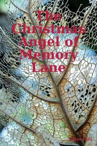 Cover of The Christmas Angel of Memory Lane