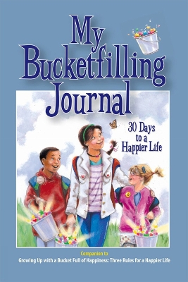 Book cover for My Bucketfilling Journal: 30 Days to a Happier Life