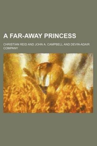 Cover of A Far-Away Princess
