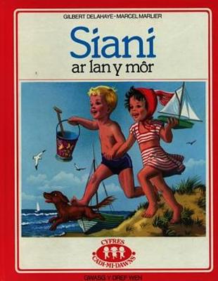 Book cover for Cyfres Cadi-Mi-Dawns: Siani ar Lan y Môr