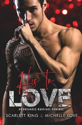 Book cover for His to Love