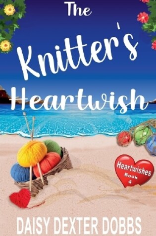 Cover of The Knitter's Heartwish