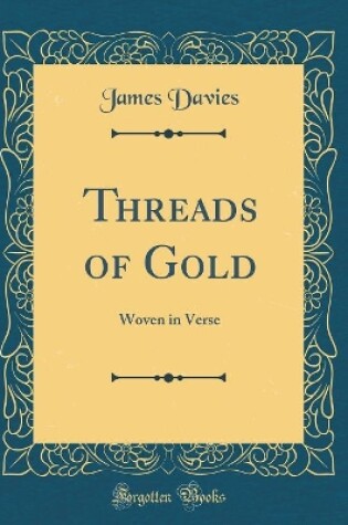 Cover of Threads of Gold