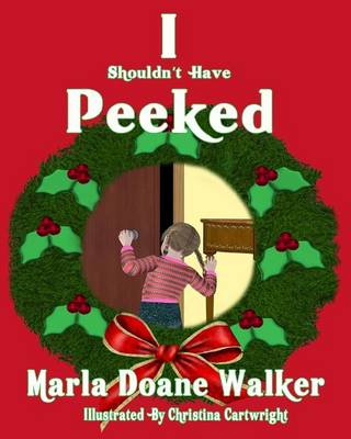 Book cover for I Shouldn't Have Peeked!