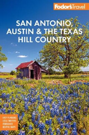 Cover of Fodor's San Antonio, Austin & the Hill Country